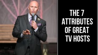 The 7 Attributes Of Great TV Hosts